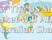 How-The-US-Share-Market-Will-Affect-Australian-Shares